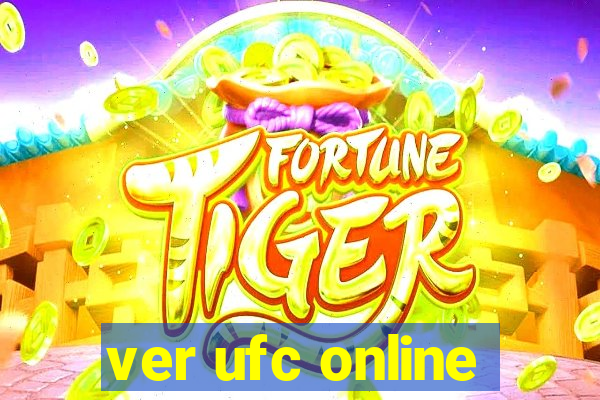 ver ufc online